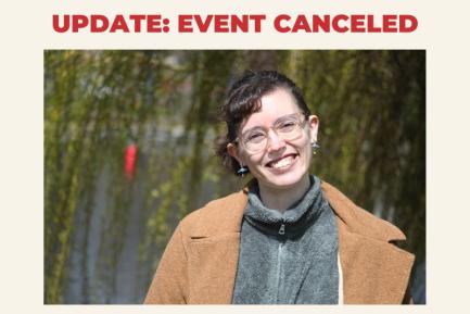 Photo of WA State Poet Laureate Arianne True with the words "Update: Event Canceled" above it.
