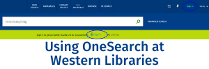 Using OneSearch from Western Libraries